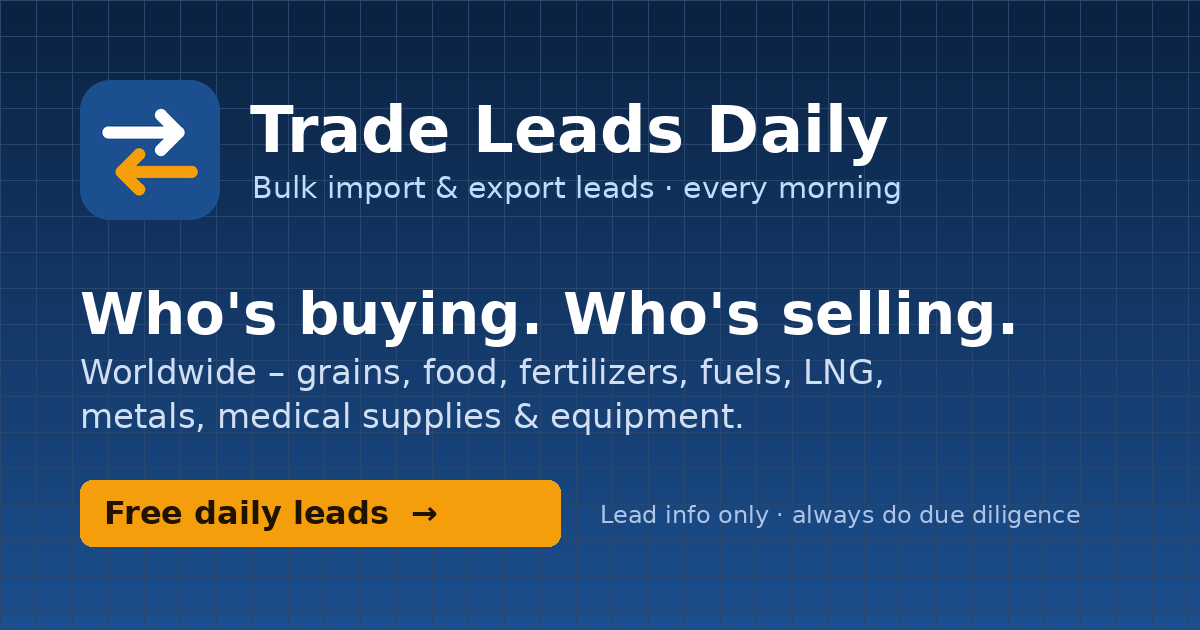Due diligence & deal documents for import/export | Trade Leads Daily